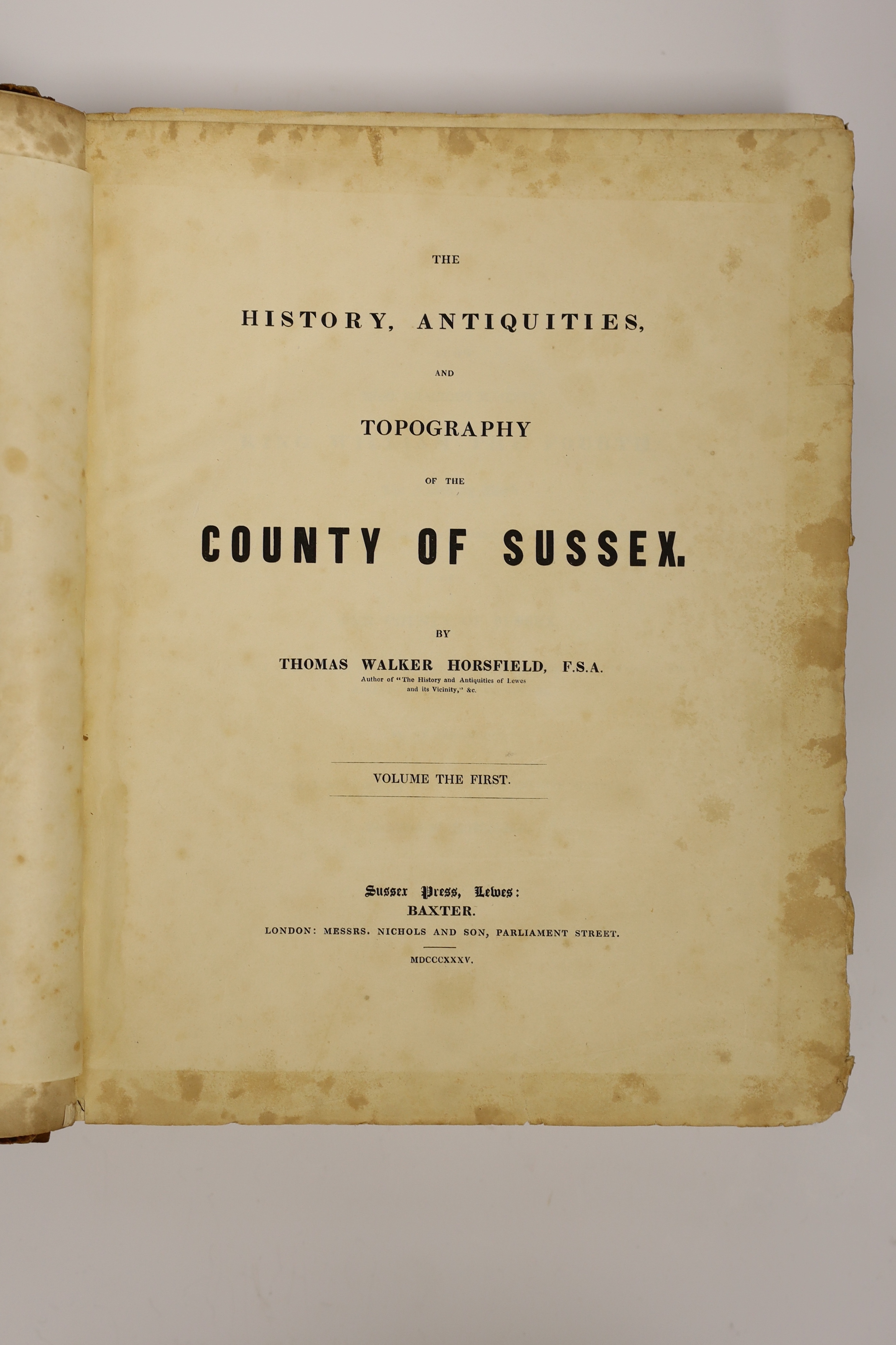 Horsfield, Thomas Walker - The History, Antiquities, and Topography of the County of Sussex, 2 vols, 2 folding maps, 56 copper plates and 80 wood engravings, 4to, publishers maroon half morocco, joints crudely repaired,